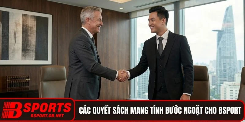 Các quyết sách mang tính bước ngoặt cho thương hiệu